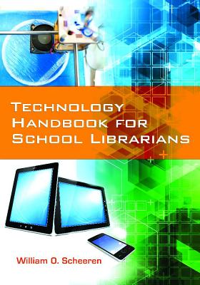 Technology Handbook for School Librarians