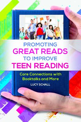 Promoting Great Reads to Improve Teen Reading