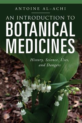 An Introduction to Botanical Medicines