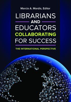 Librarians and Educators Collaborating for Success