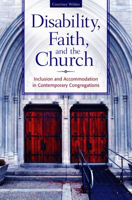 Disability, Faith, and the Church