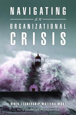 Navigating an Organizational Crisis