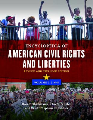 Encyclopedia of American Civil Rights and Liberties