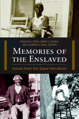 Memories of the Enslaved