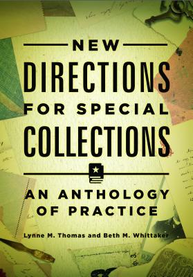 New Directions for Special Collections