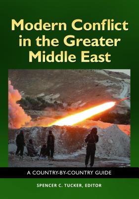 Modern Conflict in the Greater Middle East