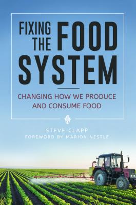 Fixing the Food System