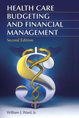 Health Care Budgeting and Financial Management