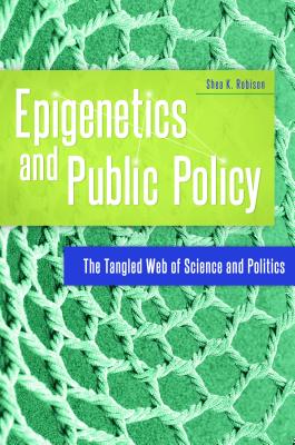 Epigenetics and Public Policy