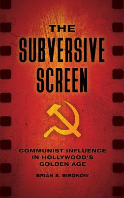 The Subversive Screen