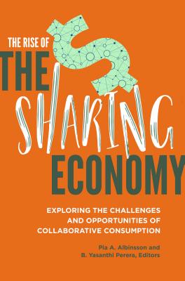 The Rise of the Sharing Economy