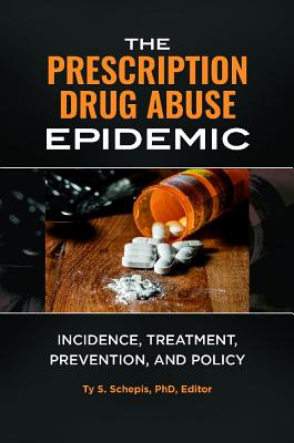 The Prescription Drug Abuse Epidemic