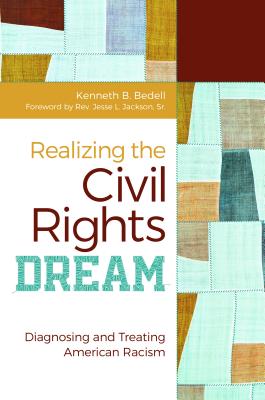 Realizing the Civil Rights Dream