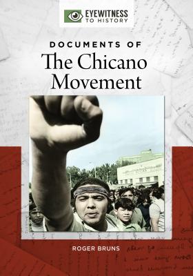 Documents of the Chicano Movement