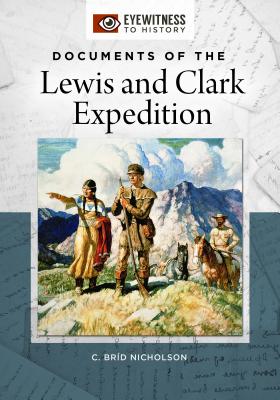 Documents of the Lewis and Clark Expedition