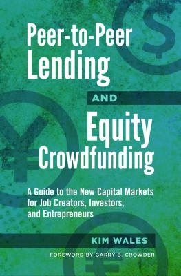 Peer-to-Peer Lending and Equity Crowdfunding