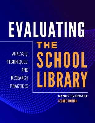 Evaluating the School Library