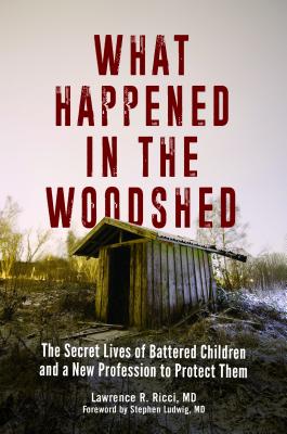 What Happened in the Woodshed