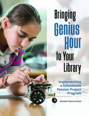 Bringing Genius Hour to Your Library