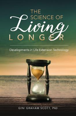 The Science of Living Longer