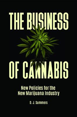 The Business of Cannabis