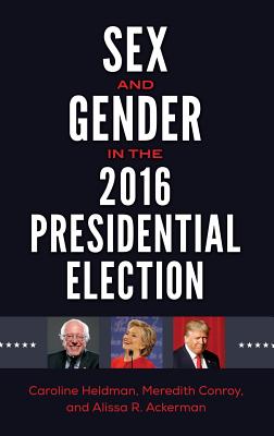 Sex and Gender in the 2016 Presidential Election