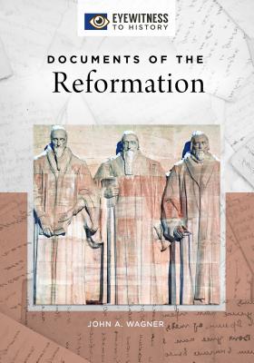 Documents of the Reformation