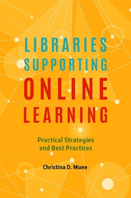 Libraries Supporting Online Learning