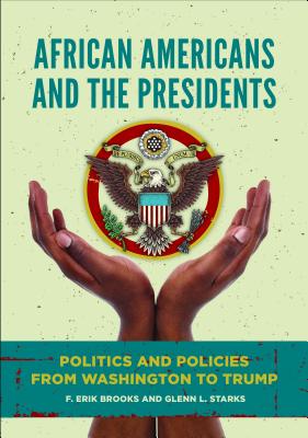 African Americans and the Presidents