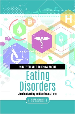 What You Need to Know about Eating Disorders