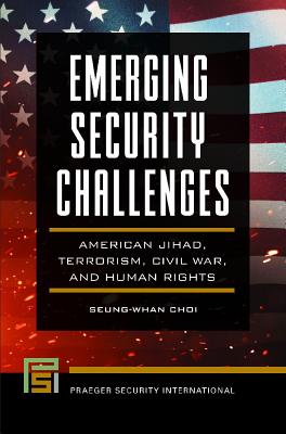 Emerging Security Challenges