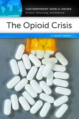 The Opioid Crisis