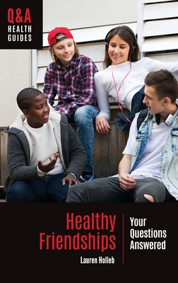 Healthy Friendships