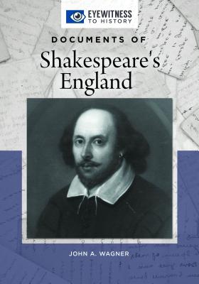 Documents of Shakespeare's England