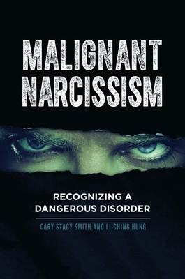 Malignant Narcissism