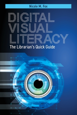 Digital Visual Literacy