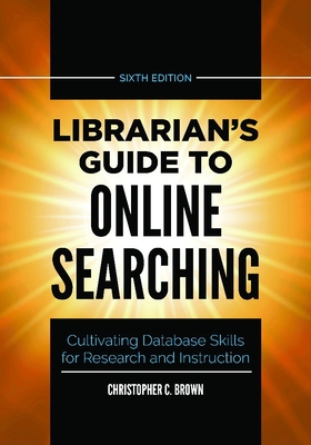 Librarian's Guide to Online Searching