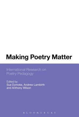 Making Poetry Matter