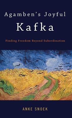 Agamben's Joyful Kafka