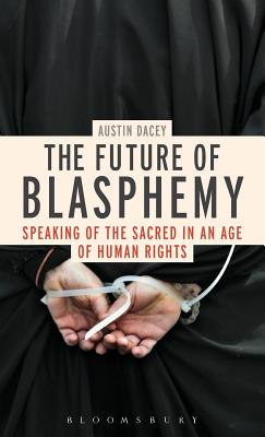 The Future of Blasphemy