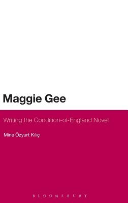 Maggie Gee: Writing the Condition-of-England Novel