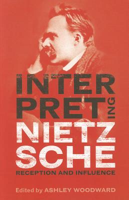 Interpreting Nietzsche