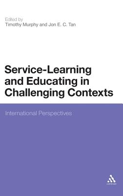 Service-Learning and Educating in Challenging Contexts