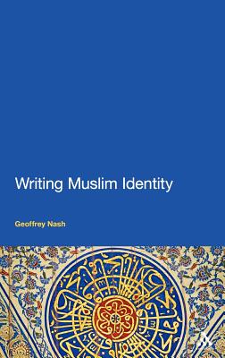 Writing Muslim Identity