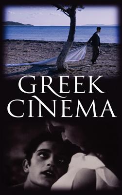 A History of Greek Cinema