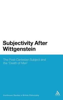 Subjectivity After Wittgenstein