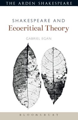 Shakespeare and Ecocritical Theory