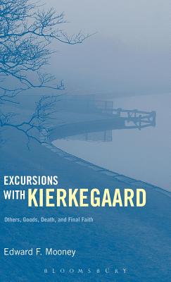 Excursions with Kierkegaard