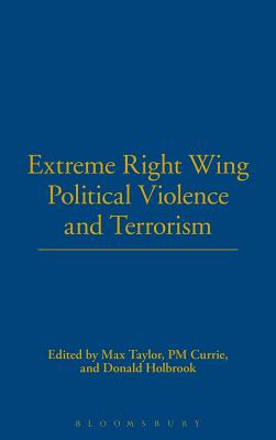 Extreme Right Wing Political Violence and Terrorism