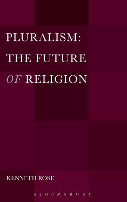 Pluralism: The Future of Religion